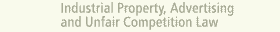 Derecho de la Propiedad Industrial, Publicidad y la Competencia Desleal